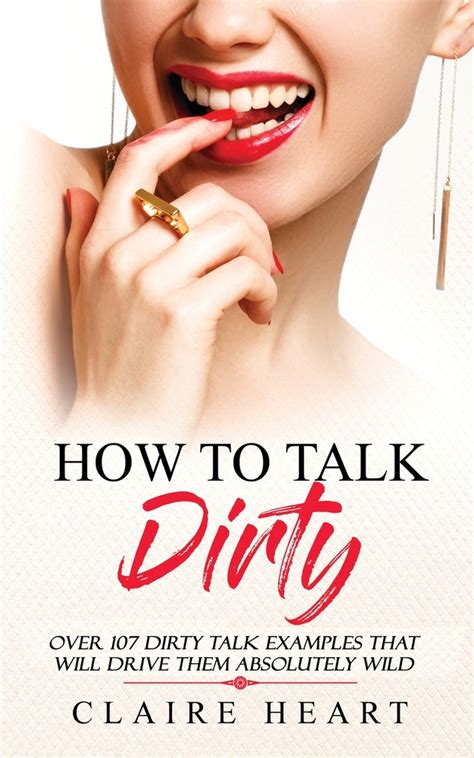 dirty talkk|How to Talk Dirty: In Person or over the Phone .